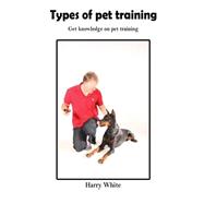 Types of Pet Training