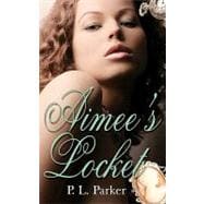 Aimee's Locket