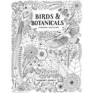 Birds and Botanicals Coloring Collection Adult Coloring Book