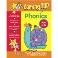 Coming Top: Phonics Ages 5-6 Get A Head Start On Classroom Skills - With Stickers!