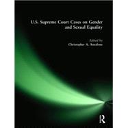 U.S. Supreme Court Cases on Gender and Sexual Equality