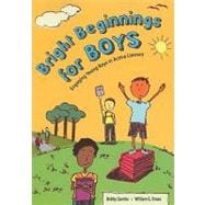 Bright Beginnings for Boys
