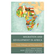 Migration and Development in Africa Trends, Challenges, and Policy Implications