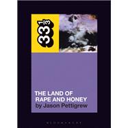 Ministry's The Land of Rape and Honey