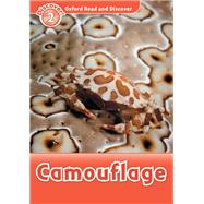 Camouflage (Oxford Read and Discover Level 2)