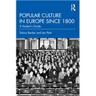 European Popular Culture, 1750-2000: A History