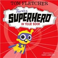 There's a Superhero in Your Book book cover, ISBN 9780593306840