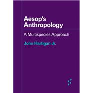 Aesop's Anthropology