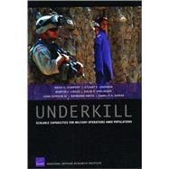 Underkill Scalable Capabilities for Military Operations Amid Populations