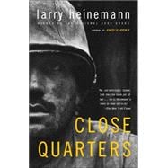 Close Quarters A Novel