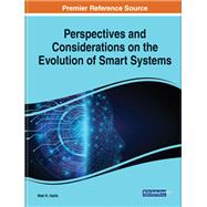 Perspectives and Considerations on the Evolution of Smart Systems