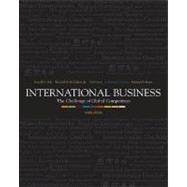 International Business: The Challenge of Global Competition with PowerWeb, CD, and CESIM