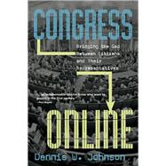 Congress Online: Bridging the Gap Between Citizens and Their Representatives