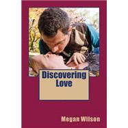 Discovering Love