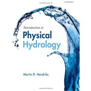 Introduction to Physical Hydrology