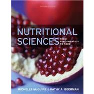 Study Guide for McGuire/Beerman's Nutritional Sciences: From Fundamentals to Food, 2nd