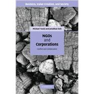NGOs and Corporations: Conflict and Collaboration