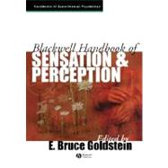 Blackwell Handbook of Sensation and Perception,9780631206842