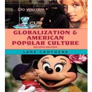 Globalization and American Popular Culture