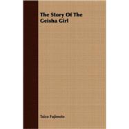 The Story Of The Geisha Girl