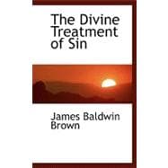 The Divine Treatment of Sin