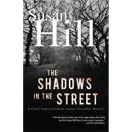 The Shadows in the Street A Simon Serrailler Mystery