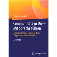 Communicate or Die - Mit Sprache Fuhren