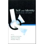 Self and Identity : Personal, Social, and Symbolic