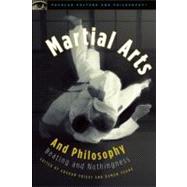 Martial Arts and Philosophy Beating and Nothingness
