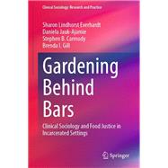 Gardening Behind Bars