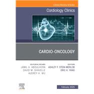 Cardio-oncology, An Issue of Cardiology Clinics, E-Book