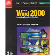 Microsoft Word 2000 Introductory Concepts & Techniques