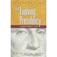 The Evolving Presidency