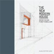 The New Modern House Redefining Functionalism