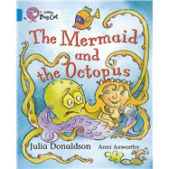 The Mermaid and the Octopus