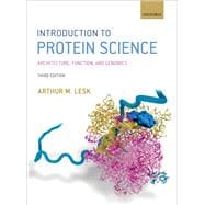 Introduction to Protein Science Architecture, Function, and Genomics