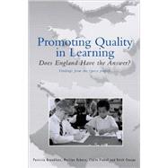Promoting Quality in Learning Does England Have the Answer?