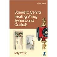 Domestic Central Heating Wiring Systems and Controls