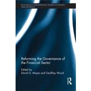 Reforming the Governance of the Financial Sector