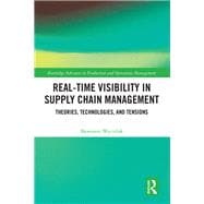 Real-Time Visibility in Supply Chain Management