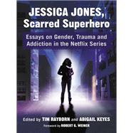 Jessica Jones, Scarred Superhero