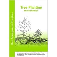 Best Management Practices: Tree Planting