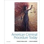 American Criminal Procedure Today