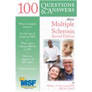 100 Questions & Answers About Multiple Sclerosis book cover, ISBN 9780763786847