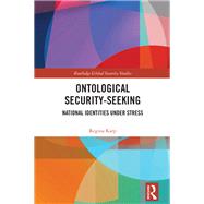 Ontological Security-Seeking
