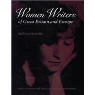 Women Writers of Great Britain and Europe