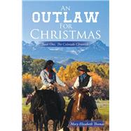 An Outlaw for Christmas