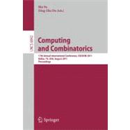 Computing and Combinatorics : 17th Annual International Conference, COCOON 2011, Dallas, TX, USA, August 14-16, 2011. Proceedings