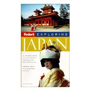 Fodor's Exploring Japan, 3rd Edition
