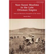 Non-Sunni Muslims in the Late Ottoman Empire